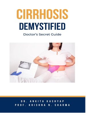 cover image of Cirrhosis Demystified